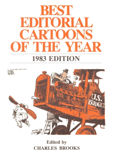 Best Editorial Cartoons of the Year : 1983 Edition, Paperback / softback Book