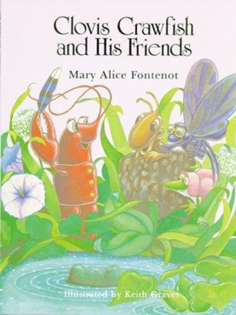 Clovis Crawfish and His Friends, Hardback Book