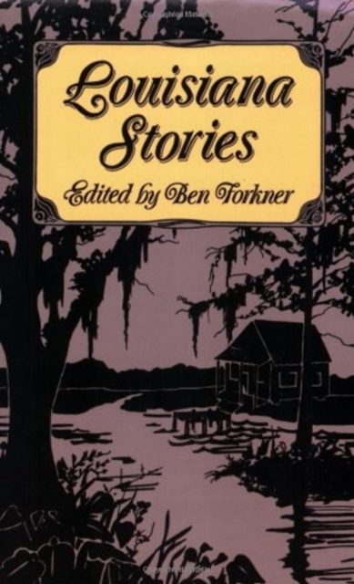 Louisiana Stories, Paperback / softback Book