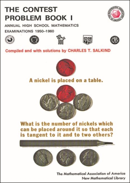 The Contest Problem Book I : Annual High School Mathematics Examination 1950-1960, Paperback / softback Book