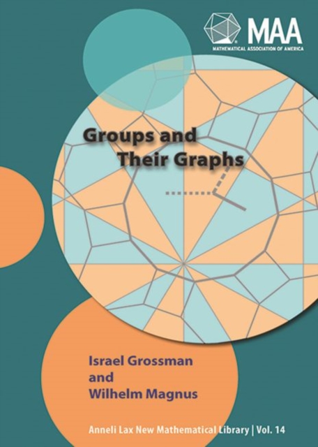 Groups and Their Graphs, Paperback / softback Book