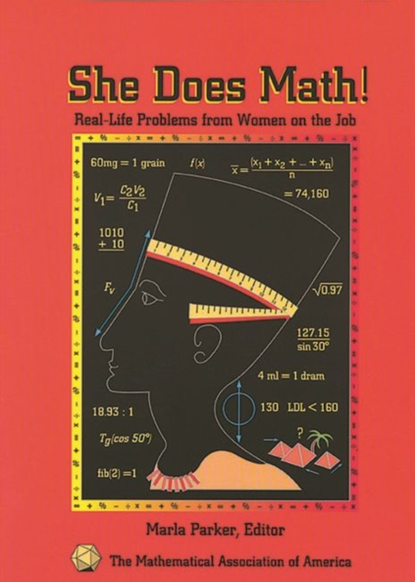 She Does Math! : Real-Life Problems from Women on the Job, Paperback / softback Book