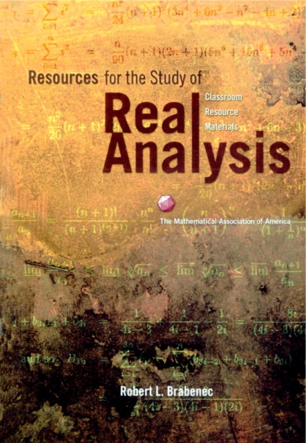 Resources for the Study of Real Analysis, Hardback Book