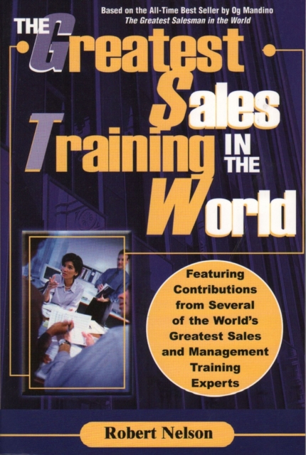 The Greatest Sales Training in the World, Paperback / softback Book