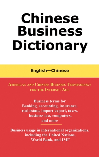 Chinese Business Dictionary : English-Chinese, Paperback / softback Book