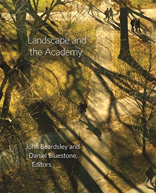 Landscape and the Academy, Hardback Book