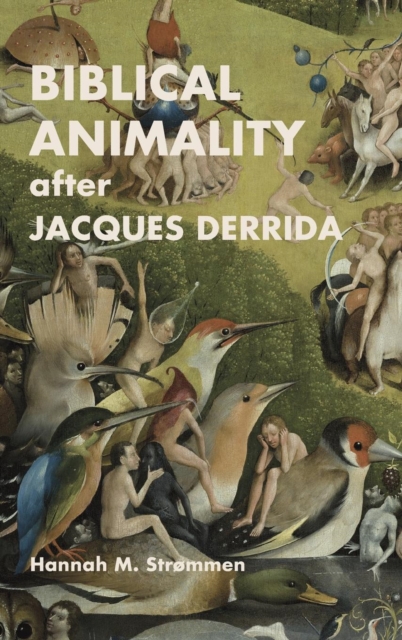 Biblical Animality after Jacques Derrida, Hardback Book