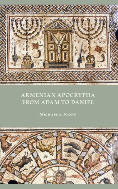 Armenian Apocrypha from Adam to Daniel, Hardback Book