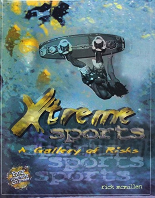 Xtreme Sports : A Gallery of Risks, Mixed media product Book