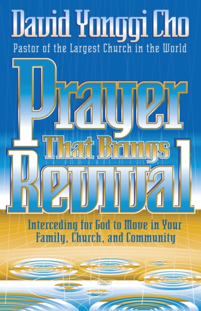 Prayer That Brings Revival, Paperback / softback Book