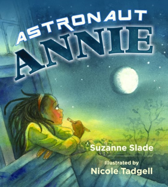 Astronaut Annie, Hardback Book