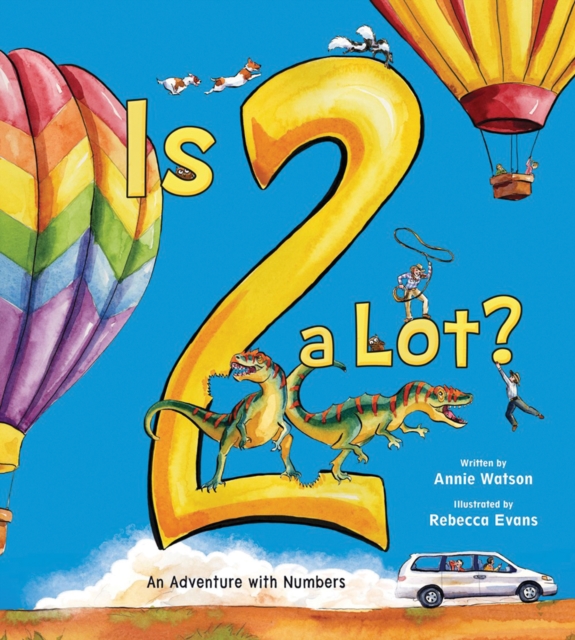 Is 2 a Lot : An Adventure With Numbers, EPUB eBook