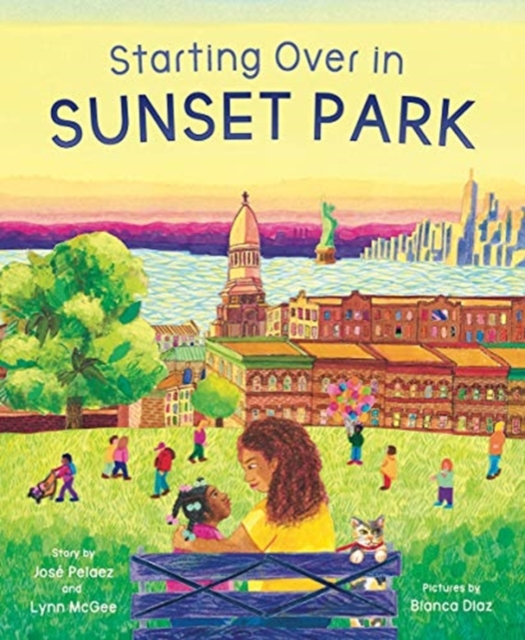 Starting Over in Sunset Park, Hardback Book