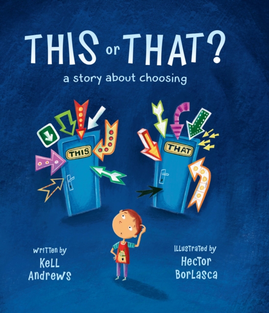 This or That : A Story about Choosing, EPUB eBook