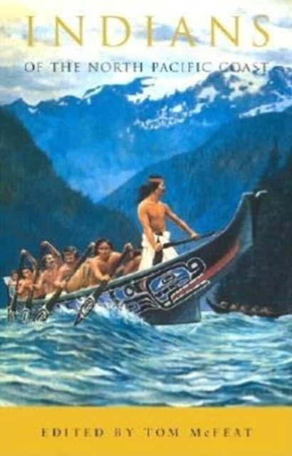 Indians of the North Pacific Coast, Paperback / softback Book