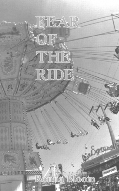 Fear of the Ride, Paperback / softback Book