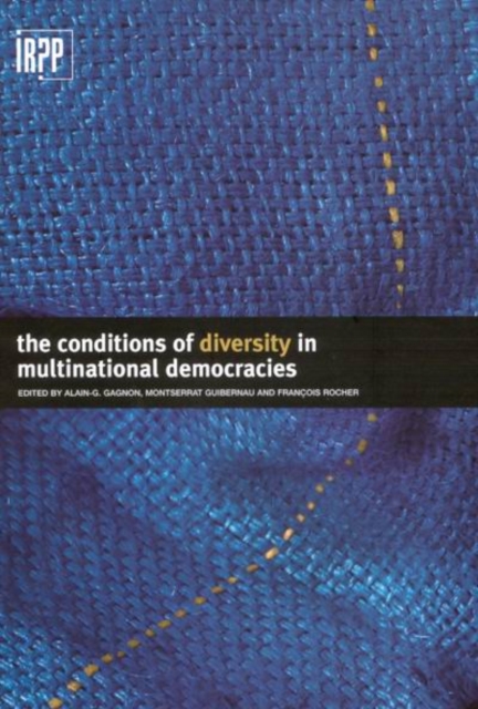 The Conditions of Diversity in Multinational Democracies, Paperback / softback Book
