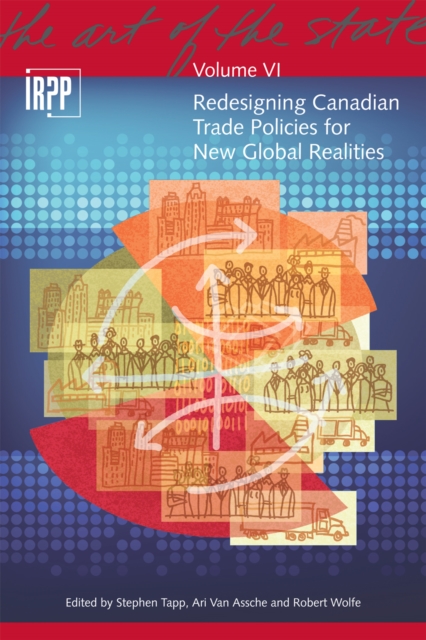 Redesigning Canadian Trade Policies for New Global Realities, Paperback / softback Book