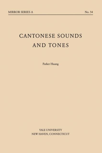 Cantonese Sounds and Tones, Paperback / softback Book