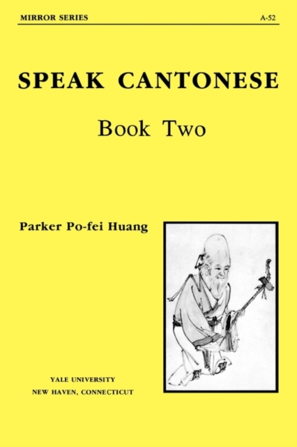 Speak Cantonese, Book Two, Paperback / softback Book