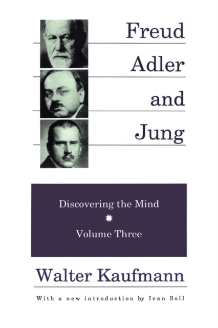 Freud, Alder, and Jung : Discovering the Mind, Paperback / softback Book