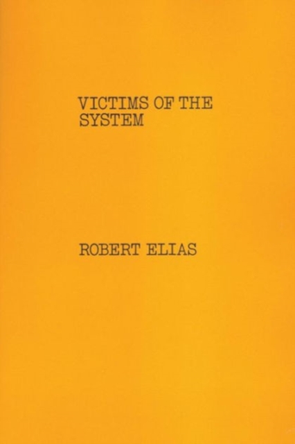 Victims of the System, Paperback / softback Book