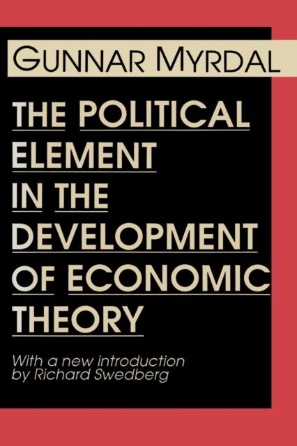 The Political Element in the Development of Economic Theory, Paperback / softback Book
