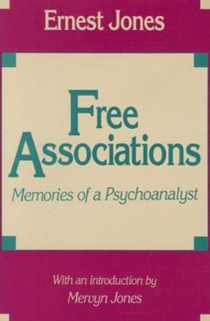 Free Associations : Memories of a Psychoanalyst, Paperback / softback Book