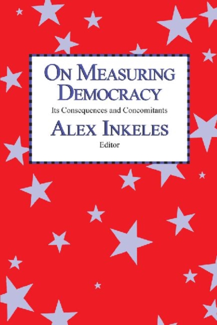 On Measuring Democracy : Its Consequences and Concomitants: Conference Papers, Paperback / softback Book