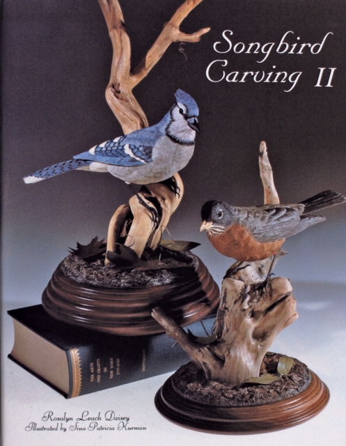 Songbird Carving II, Hardback Book