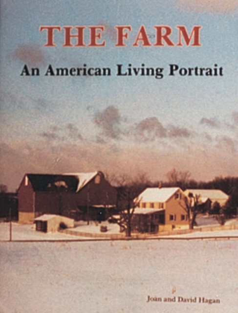 The Farm : An American Living Portrait, Paperback / softback Book
