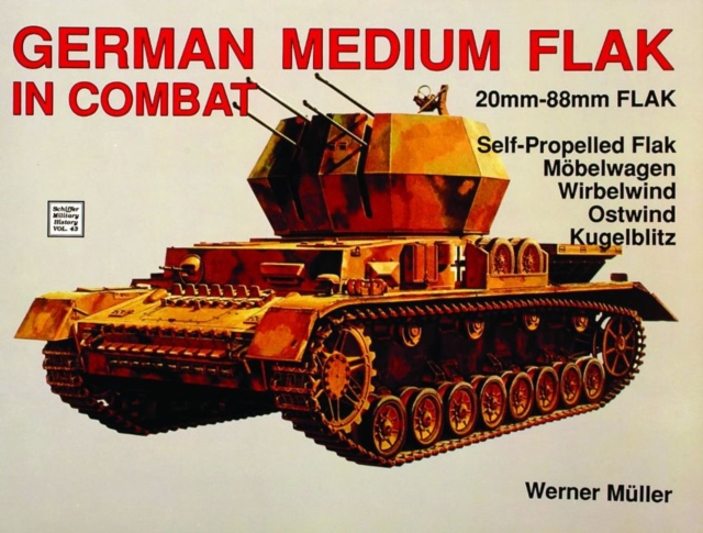 German Medium Flak in Combat, Paperback / softback Book