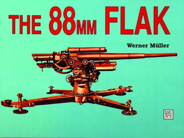 The 88mm Flak, Paperback / softback Book
