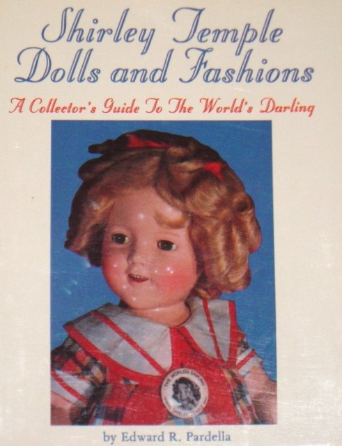Shirley Temple Dolls, Paperback / softback Book