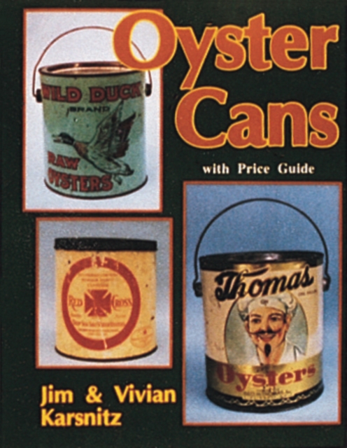 Oyster Cans, Paperback / softback Book