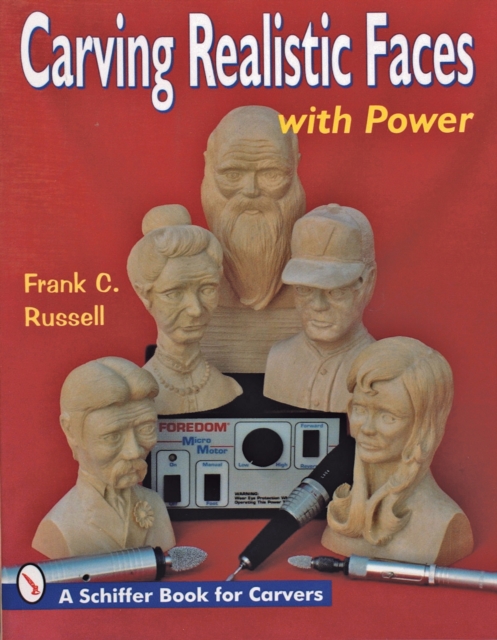 Carving Realistic Faces with Power, Paperback / softback Book