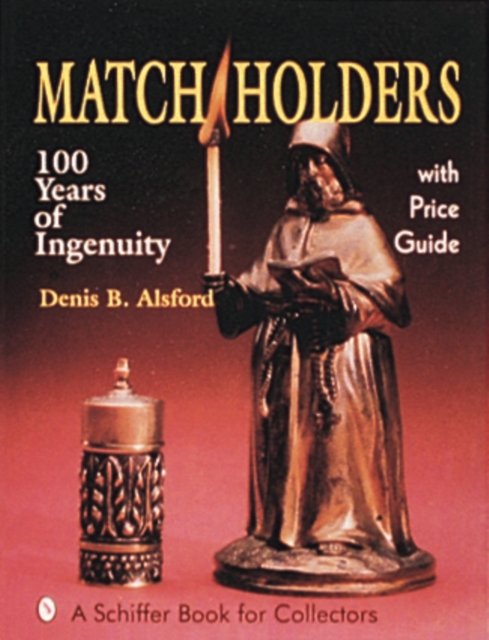 Match Holders : 100 Years of Ingenuity, Paperback / softback Book