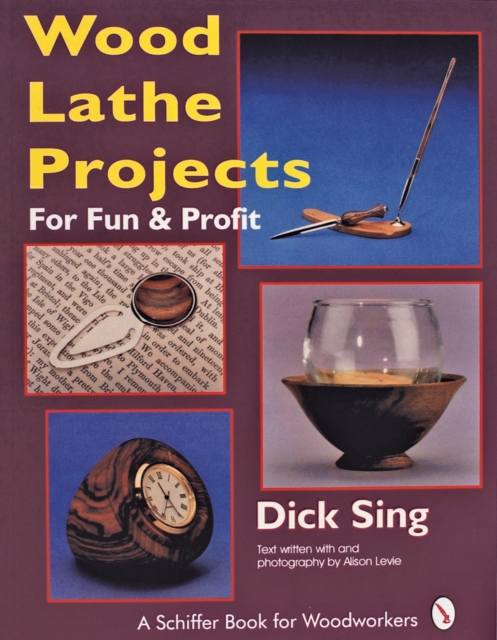 Wood Lathe Projects for Fun & Profit, Paperback / softback Book