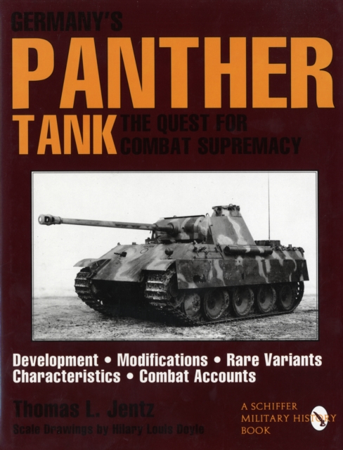 Germany's Panther Tank: The Quest for Combat Supremacy, Hardback Book