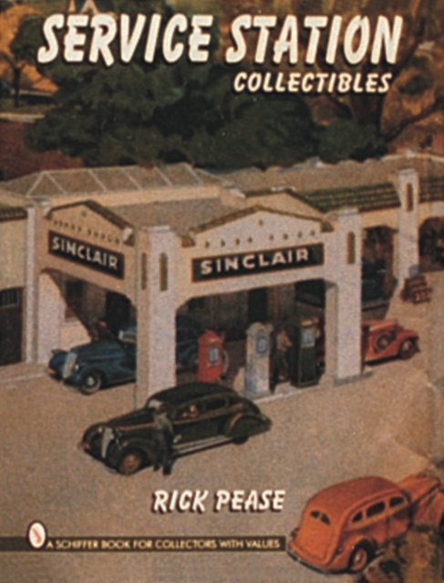 Service Station Collectibles, Paperback / softback Book