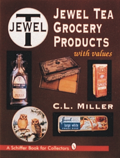 Jewel Tea Grocery Products, Hardback Book