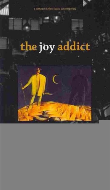 The Joy Addict, Paperback / softback Book