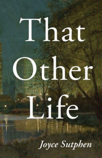 That Other Life, Paperback / softback Book