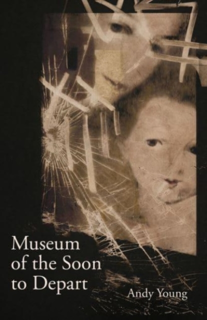 Museum of the Soon to Depart, Paperback / softback Book