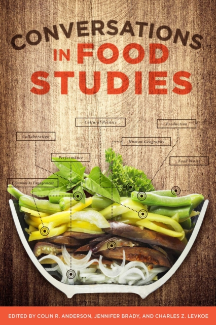 Conversations in Food Studies, Paperback / softback Book