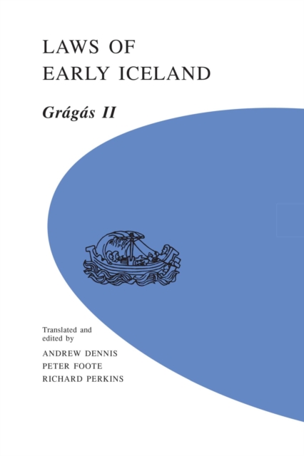 Laws of Early Iceland Volume 2 : Gragas II, Paperback / softback Book