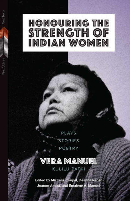 Honouring the Strength of Indian Women : Plays, Stories, Poetry, Paperback / softback Book