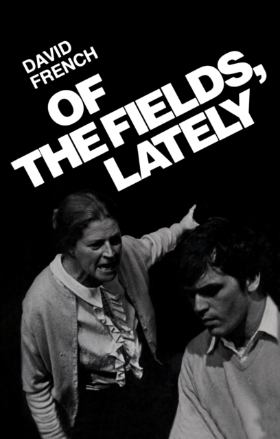 Of the Fields, Lately, Paperback / softback Book