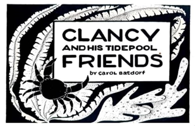 Clancy & TidePool Friends, Paperback / softback Book