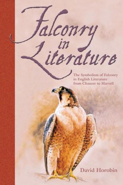 Falconry in Literature, Hardback Book
